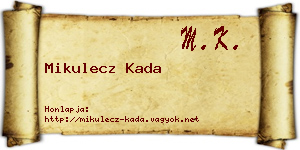 Mikulecz Kada névjegykártya